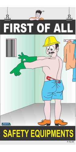 068 - First of all - Safety Equipments, 66 cm x 36 cm, UV Printed